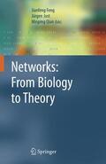 Feng / Qian / Jost |  Networks: From Biology to Theory | Buch |  Sack Fachmedien