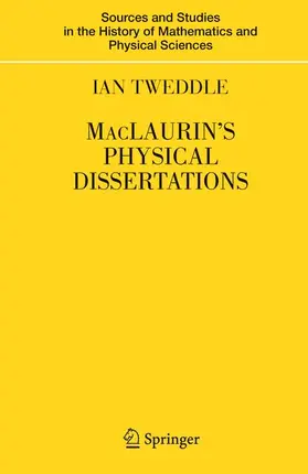 Tweddle |  MacLaurin's Physical Dissertations | Buch |  Sack Fachmedien