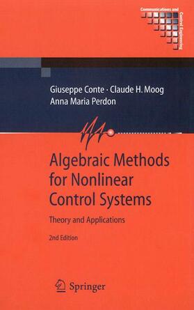 Conte / Perdon / Moog | Algebraic Methods for Nonlinear Control Systems | Buch | 978-1-84996-625-2 | sack.de