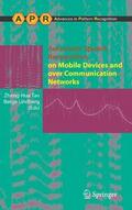 Lindberg / Tan |  Automatic Speech Recognition on Mobile Devices and over Communication Networks | Buch |  Sack Fachmedien