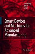 Xi / Wang |  Smart Devices and Machines for Advanced Manufacturing | Buch |  Sack Fachmedien