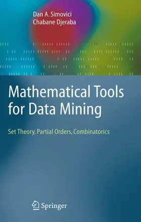 Simovici / Djeraba |  Mathematical Tools for Data Mining | Buch |  Sack Fachmedien