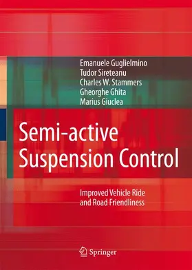 Guglielmino / Sireteanu / Giuclea |  Semi-active Suspension Control | Buch |  Sack Fachmedien
