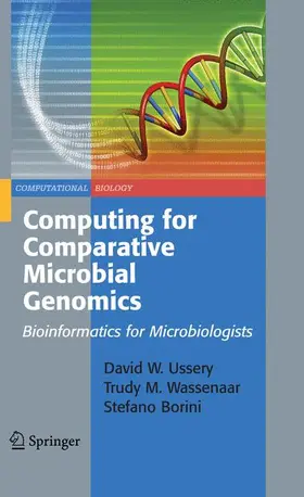 Ussery / Borini / Wassenaar |  Computing for Comparative Microbial Genomics | Buch |  Sack Fachmedien