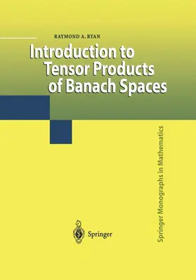 Ryan |  Introduction to Tensor Products of Banach Spaces | Buch |  Sack Fachmedien