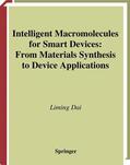 Dai |  Intelligent Macromolecules for Smart Devices | Buch |  Sack Fachmedien