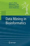 Wang / Shasha / Zaki |  Data Mining in Bioinformatics | Buch |  Sack Fachmedien