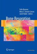 Bronner / Rubin / Farach-Carson |  Bone Resorption | Buch |  Sack Fachmedien