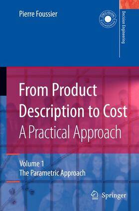 Foussier | From Product Description to Cost: A Practical Approach | Buch | 978-1-84996-982-6 | sack.de