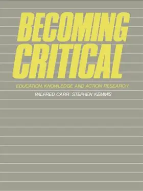 Carr / Kemmis |  Becoming Critical | Buch |  Sack Fachmedien