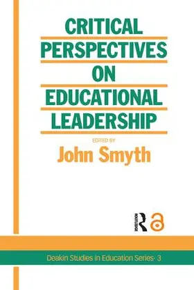 Smyth |  Critical Perspectives On Educational Leadership | Buch |  Sack Fachmedien