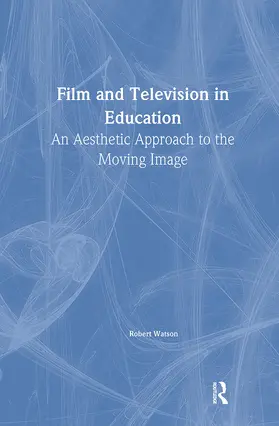 Watson | Film And Television In Education | Buch | 978-1-85000-714-2 | www.sack.de