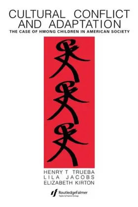 Trueba / Jacobs / Kirton |  Cultural Conflict & Adaptation | Buch |  Sack Fachmedien