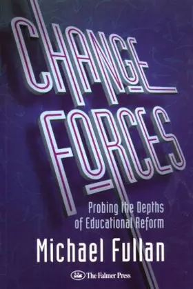 Fullan | Change Forces | Buch | 978-1-85000-826-2 | www.sack.de