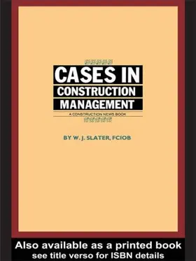 Slater |  Cases in Construction Management | Buch |  Sack Fachmedien
