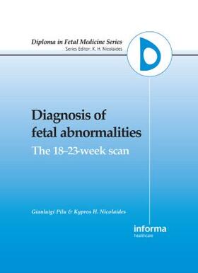Pilu / Nicolaides |  Diagnosis of Fetal Abnormalities | Buch |  Sack Fachmedien