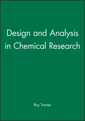 Tranter |  Design and Analysis in Chemical Research | Buch |  Sack Fachmedien