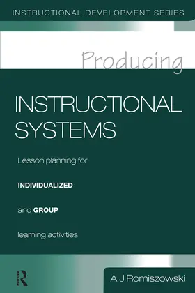 Romiszowski |  Producing Instructional Systems | Buch |  Sack Fachmedien