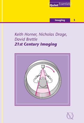 Horner / Drage / Brettle | Twenty-First Century Imaging | E-Book | sack.de