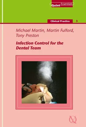 Martin / Fulford / Preston |  Infection Control for the Dental Team | eBook | Sack Fachmedien