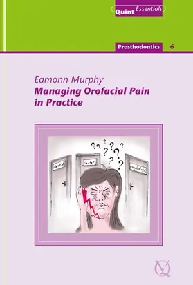 Murphy |  Managing Orofacial Pain in Practice | eBook | Sack Fachmedien