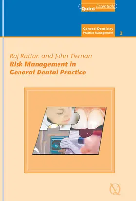 Rattan / Tiernan |  Risk Management in General Dental Practice | eBook | Sack Fachmedien