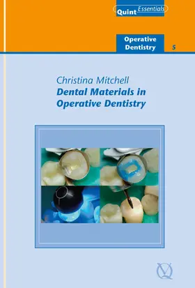 Mitchell |  Dental Materials in Operative Dentistry | eBook | Sack Fachmedien