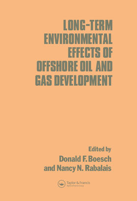 Boesch / Rabalais | Long-term Environmental Effects of Offshore Oil and Gas Development | Buch | 978-1-85166-094-0 | sack.de