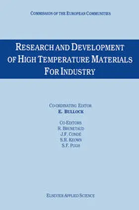 Bullock / Brunetaud / Conde |  Research and Development of High Temperature Materials for Industry | Buch |  Sack Fachmedien