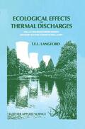 Langford |  Ecological Effects of Thermal Discharges | Buch |  Sack Fachmedien