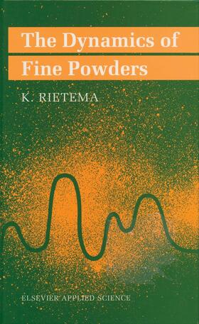 Rietema | The Dynamics of Fine Powders | Buch | 978-1-85166-594-5 | sack.de