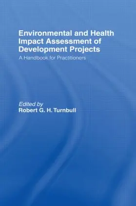 Turnbull |  Environmental and Health Impact Assessment of Development Projects | Buch |  Sack Fachmedien