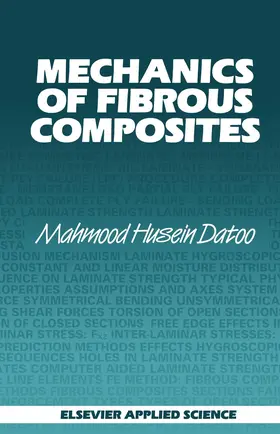 Datoo |  Mechanics of Fibrous Composites | Buch |  Sack Fachmedien