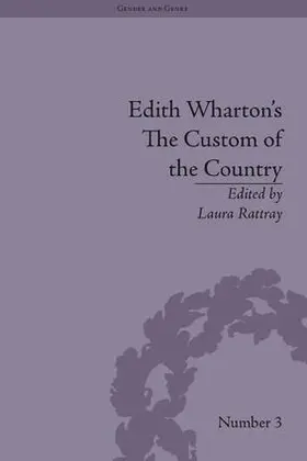 Rattray |  Edith Wharton's The Custom of the Country | Buch |  Sack Fachmedien
