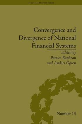 Baubeau / Ogren |  Convergence and Divergence of National Financial Systems | Buch |  Sack Fachmedien