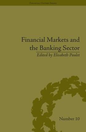 Paulet | Financial Markets and the Banking Sector | Buch | 978-1-85196-652-3 | sack.de