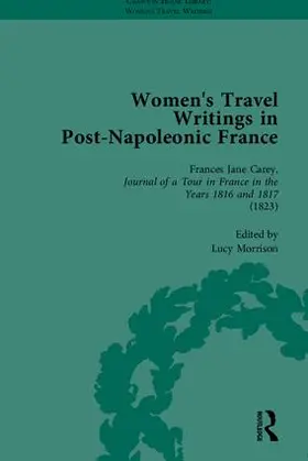 Colbert |  Women's Travel Writings in Post-Napoleonic France, Part I | Buch |  Sack Fachmedien