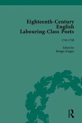 Keegan |  Eighteenth-Century English Labouring-Class Poets | Buch |  Sack Fachmedien