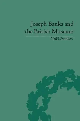 Chambers |  Joseph Banks and the British Museum | Buch |  Sack Fachmedien