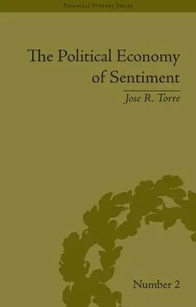 Torre |  The Political Economy of Sentiment | Buch |  Sack Fachmedien
