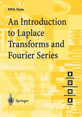 Dyke |  An Introduction to Laplace Transforms and Fourier Series | Buch |  Sack Fachmedien