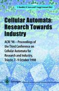 Suggi Liverani / Serra |  Cellular Automata: Research Towards Industry | Buch |  Sack Fachmedien