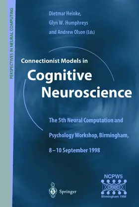 Heinke / Humphreys / Olson |  Connectionist Models in Cognitive Neuroscience | Buch |  Sack Fachmedien