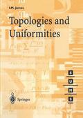 James |  Topologies and Uniformities | Buch |  Sack Fachmedien