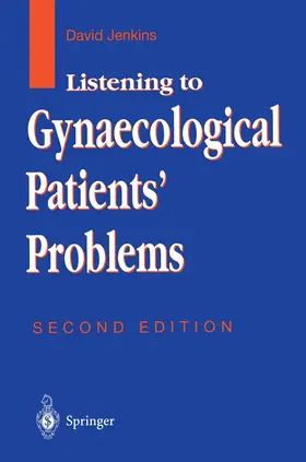 Jenkins |  Listening to Gynaecological Patients' Problems | Buch |  Sack Fachmedien