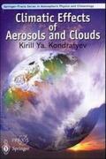 Kondratyev |  Climatic Effects of Aerosols and Clouds | Buch |  Sack Fachmedien