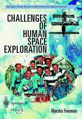 Freeman | Challenges of Human Space Exploration | Buch | 978-1-85233-201-3 | sack.de
