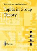 Tabachnikova / Smith |  Topics in Group Theory | Buch |  Sack Fachmedien