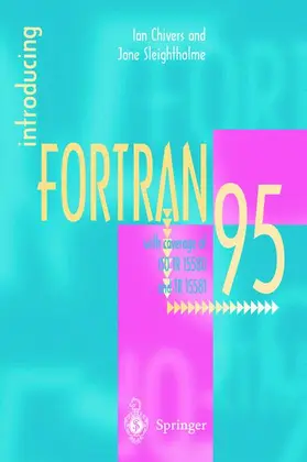 Chivers / Sleightholme |  Introducing Fortran 95 | Buch |  Sack Fachmedien