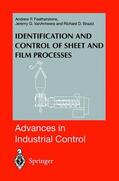 Featherstone / Braatz / VanAntwerp |  Identification and Control of Sheet and Film Processes | Buch |  Sack Fachmedien